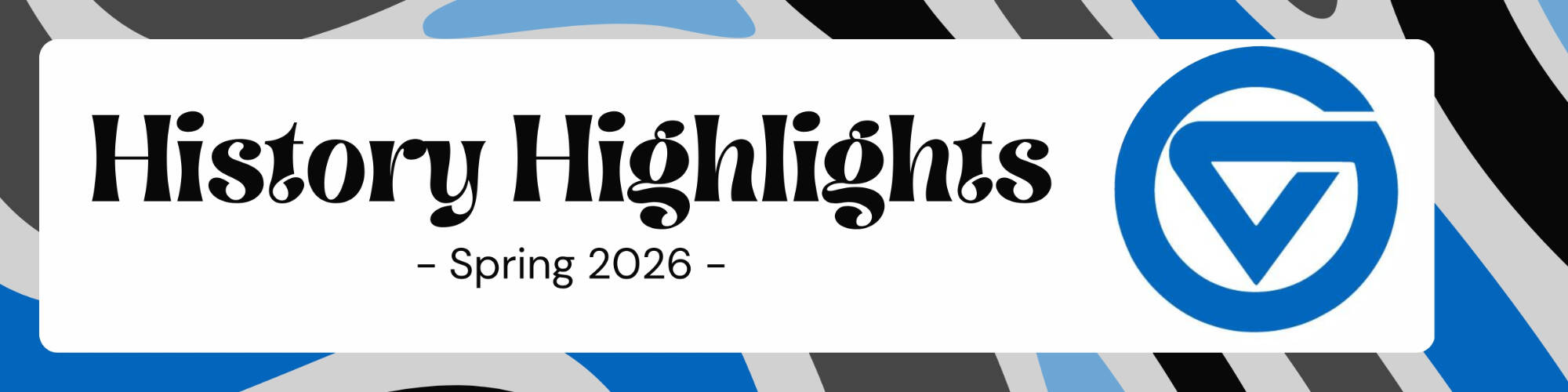 History Highlights 2026